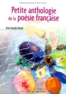 Petite anthologie de la poésie française de Jean-Joseph Julaud | Livre | état très bon