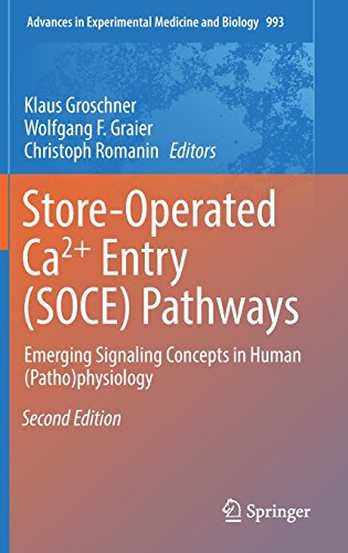 Store-Operated Ca²⁺ Entry (SOCE) Pathways: Emerging Signaling Concepts in Human (Patho)physiology (Advances in Experimental Medicine and Biology)