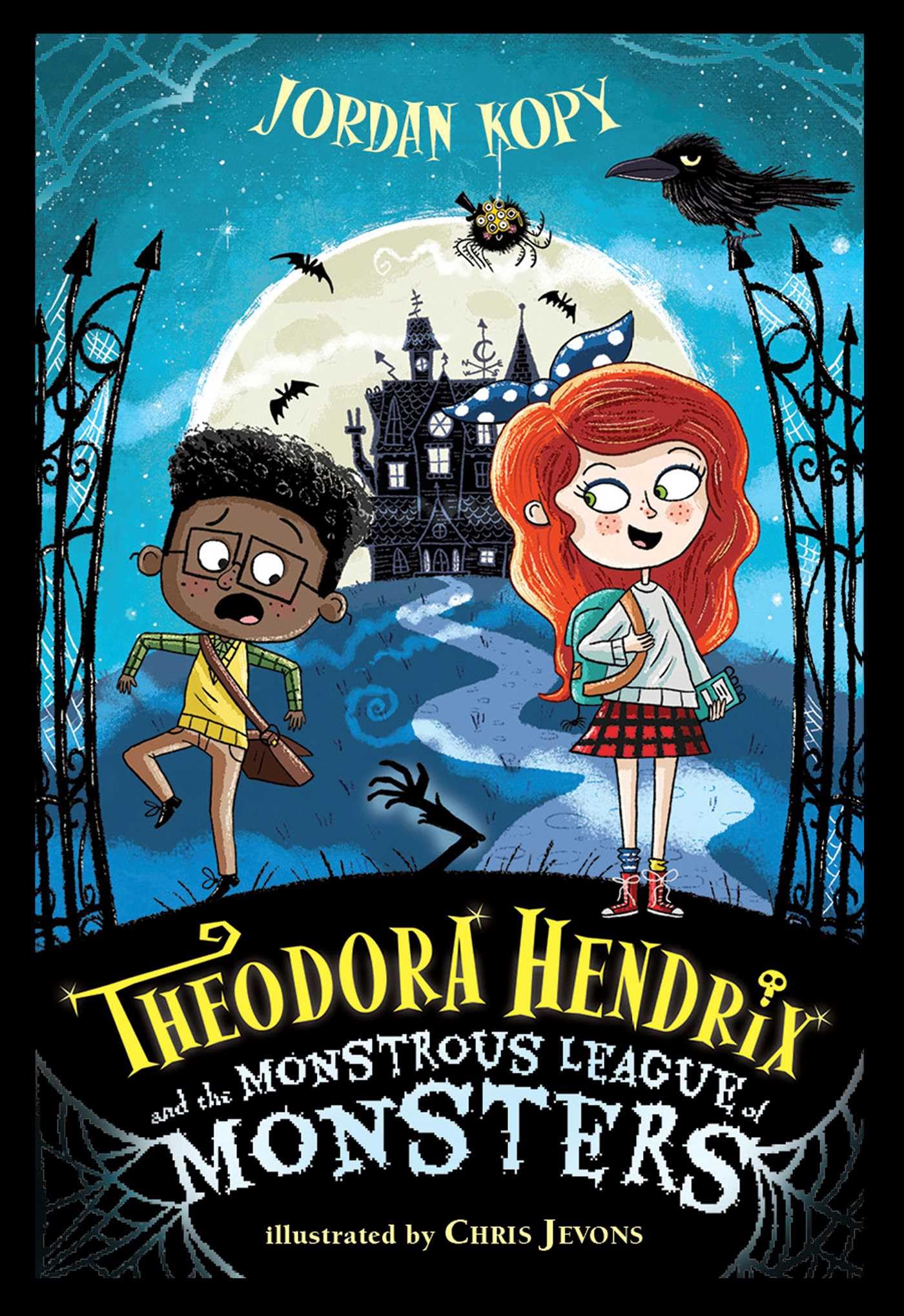 Theodora Hendrix and the Monstrous League of Monsters (Theodora Hendrix, 1, Band 1)