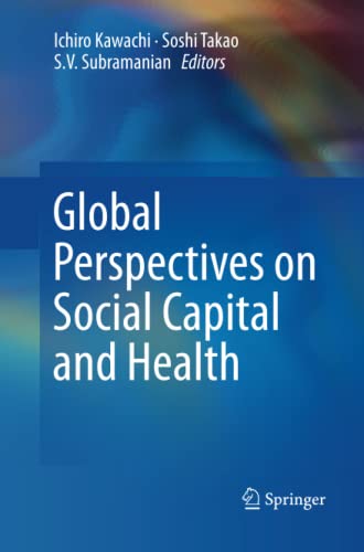 Global Perspectives on Social Capital and Health
