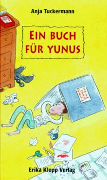 Ein Buch für Yunus. ( Ab 8 J.)