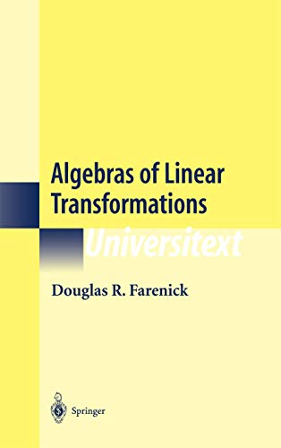 Algebras of Linear Transformations (Universitext)