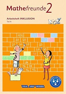 Mathefreunde - Nord/Süd - Neubearbeitung 2015: 2. Schuljahr - Arbeitsbuch Inklusion - Teil A und B