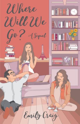 Where Will We Go?: A Sequel