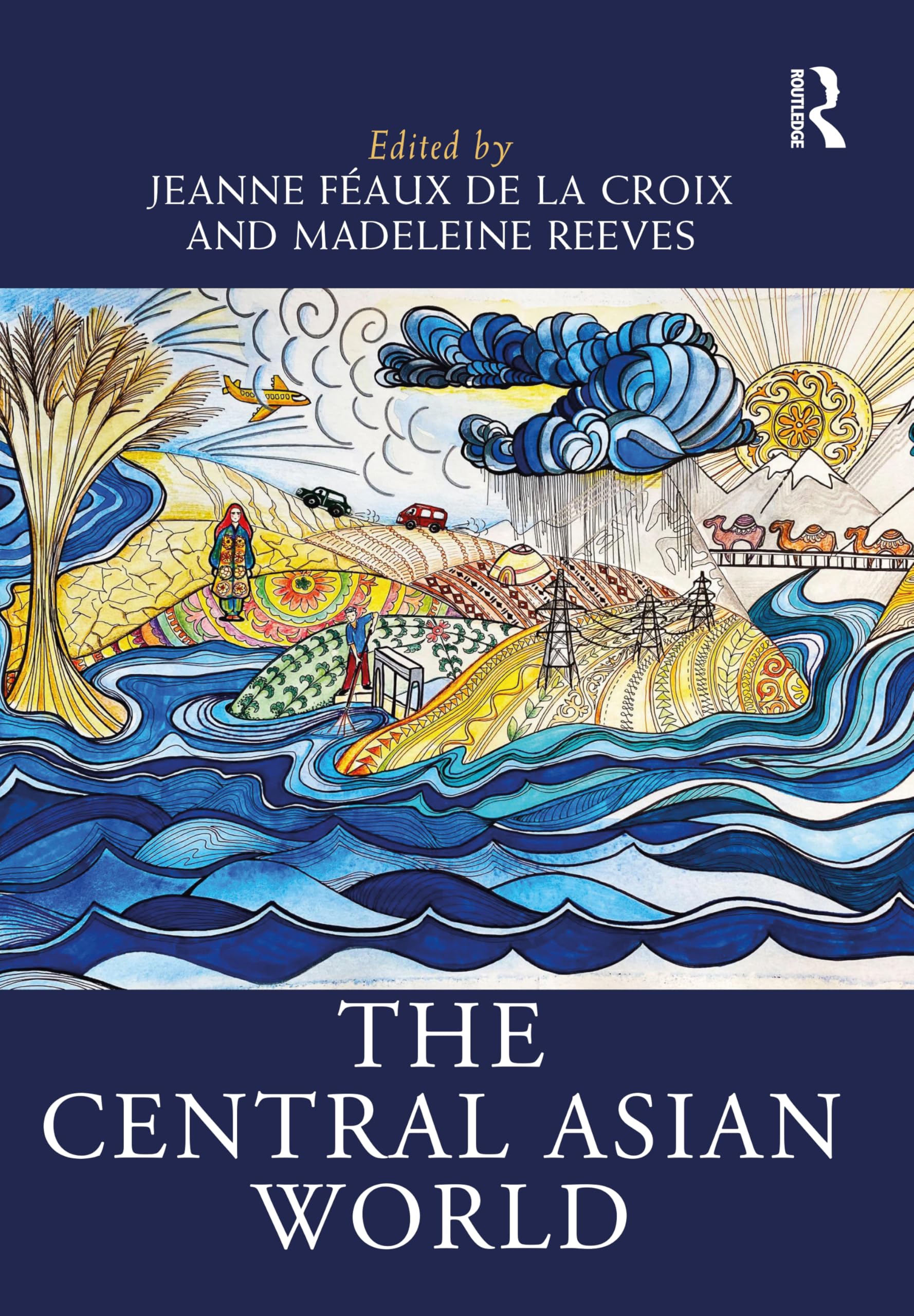 The Central Asian World (Routledge Worlds)
