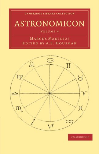 Astronomicon 5 Volume Set: Astronomicon: Volume 4 (Cambridge Library Collection - Classics)