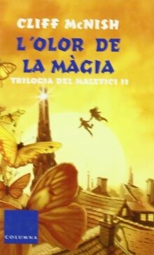 L'olor de la magia (FORA COL·LECCIÓ JUVENIL)