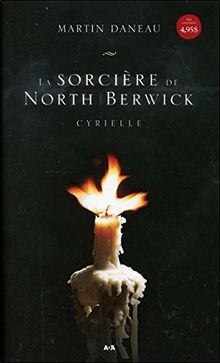 La sorcière de North Berwick - T1 : Cyrielle