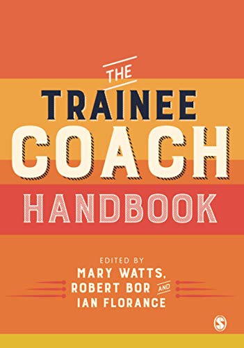The Trainee Coach Handbook