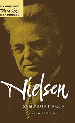Nielsen: Symphony No. 5 (Cambridge Music Handbooks)
