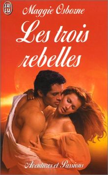 Les trois rebelles