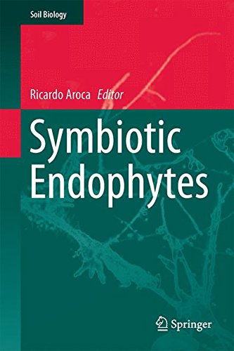 Symbiotic Endophytes (Soil Biology)