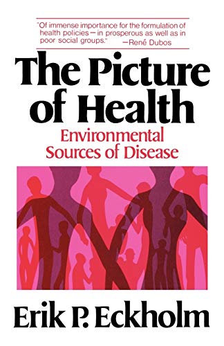 Picture Of Health: Environmental Sources of Disease