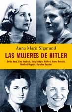 Mujeres de hitler, las (Biografias Y Memorias)