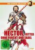 Hector, Ritter ohne Furcht und Tadel