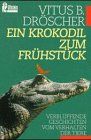 Ein Krokodil zum Frühstück