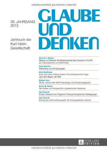 Glaube und Denken: Jahrbuch der Karl-Heim-Gesellschaft 26. Jahrgang 2013