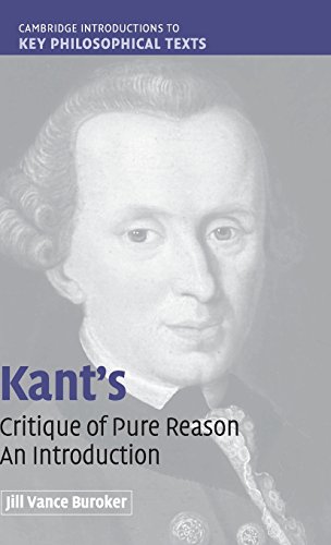 Kant's 'Critique of Pure Reason': An Introduction (Cambridge Introductions to Key Philosophical Texts)
