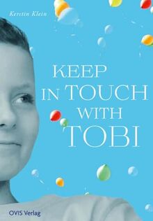 Keep in touch with Tobi