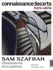 Sam Szafran, obsessions d'un peintre : musée de l'Orangerie, Paris