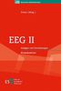 EEG II: Anlagen und Verordnungen Kommentar (Berliner Kommentare)