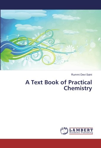 A Text Book of Practical Chemistry