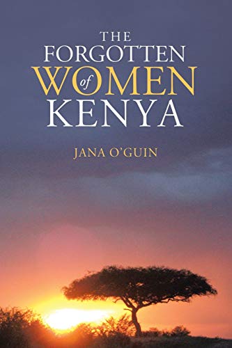 The Forgotten Women of Kenya