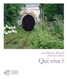 Qui vive ?