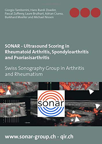 SONAR - Ultrasound Scoring in Rheumatoid Arthritis, Spondyloarthritis and Psoriasisarthritis: Swiss Sonography Group in Arthritis and Rheumatism