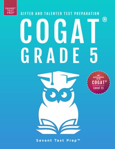 COGAT Grade 5 Test Prep: Gifted and Talented Test Preparation Book - Two Practice Tests for Children in Fifth Grade (Level 11)