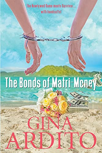 The Bonds of Matri-Money (Setquott Beach Romance, Band 3)