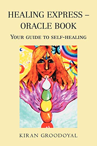Healing Express - Oracle book: Your Guide to Self-Healing
