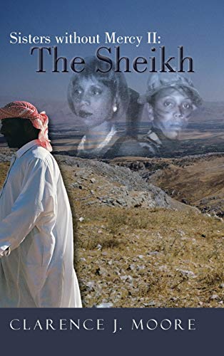 Sisters Without Mercy II: The Sheikh