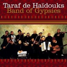 Band of Gypsies von Taraf de Haidouks, Haidouks,Taraf de | CD | Zustand gut