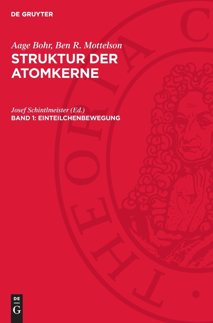 Einteilchenbewegung: BMSA-B, Band 1 (Aage Bohr; Ben R. Mottelson: Struktur der Atomkerne, Band 1)