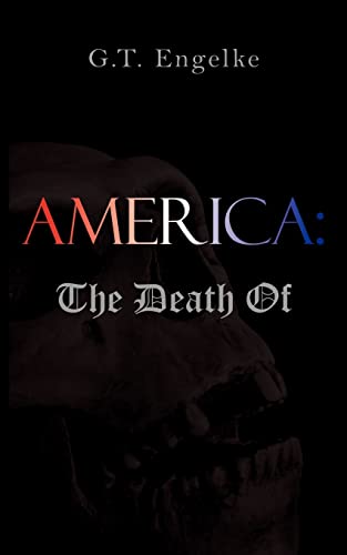 America:: The Death Of