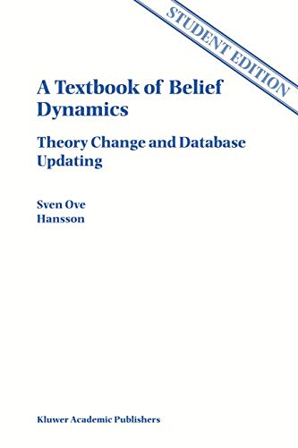 A Textbook of Belief Dynamics: Theory Change and Database Updating: Solutions to exercises (Applied Logic Series, 11/2)