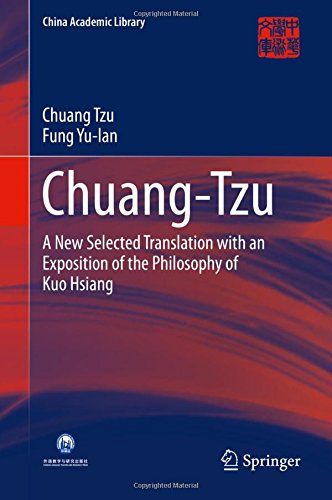 Chuang-Tzu: A New Selected Translation with an Exposition of the Philosophy of Kuo Hsiang (China Academic Library)