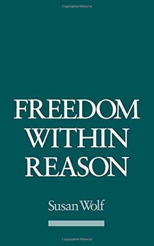 Freedom Within Reason
