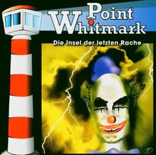 Point Whitmark - Folge 3: Die Insel der letzten Rache von Point Whitmark 3 | CD | Zustand gut