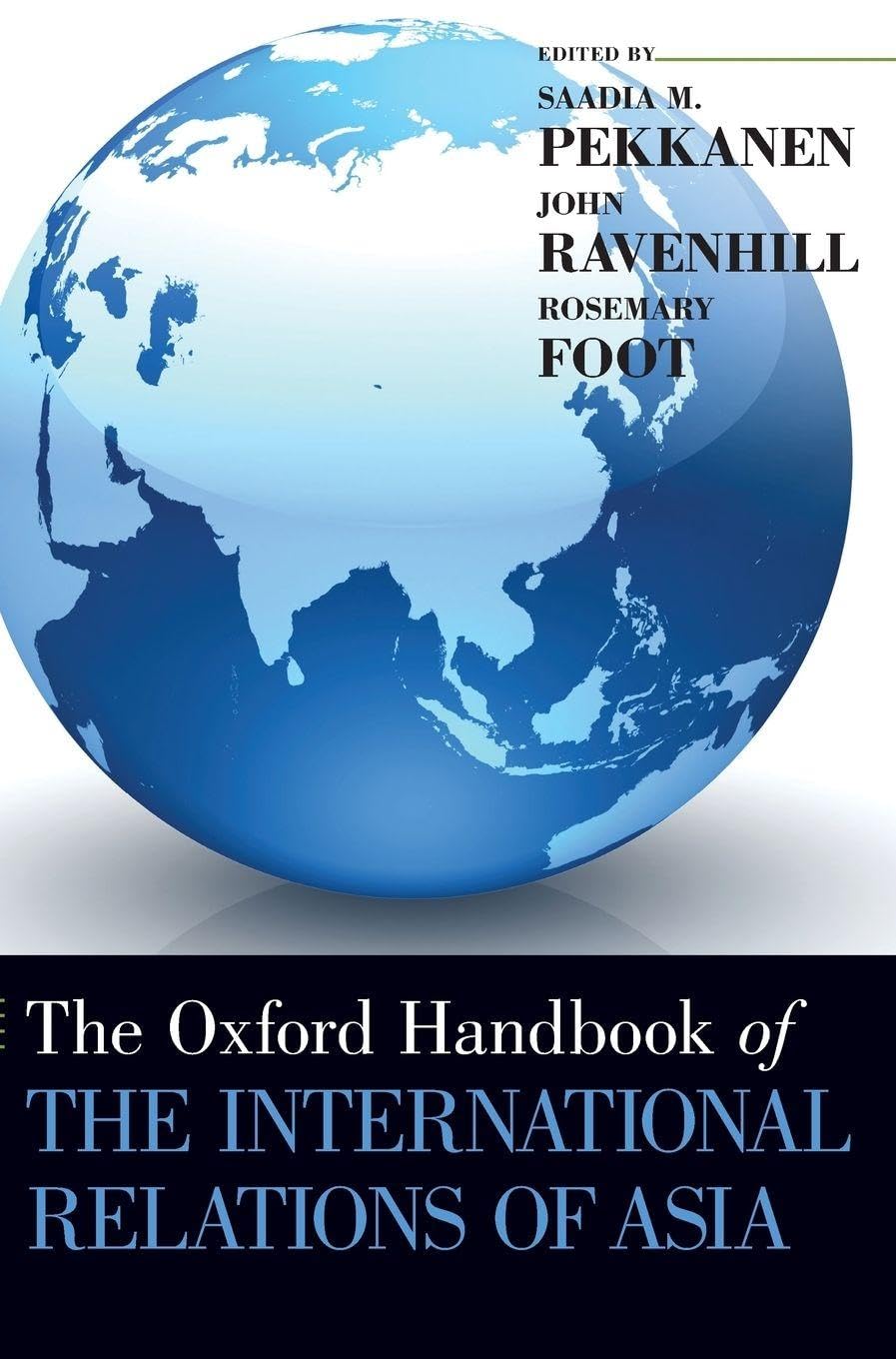 Oxford Handbook of the International Relations of Asia (Oxford Handbooks)