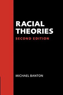 Racial Theories: Second Edition