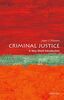 Criminal Justice: A Very Short Introduction (Very Short Introductions, Band 441)