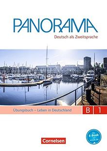 Panorama: B1: Gesamtband - Leben in Deutschland: Übungsbuch DaZ mit Audio-CD