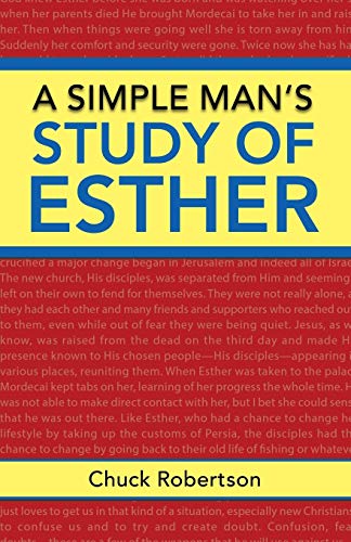 A Simple Man’s Study of Esther