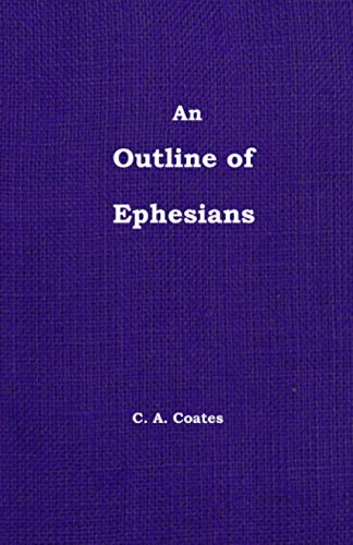 The Outline of Ephesians