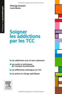 Soigner les addictions par les TCC