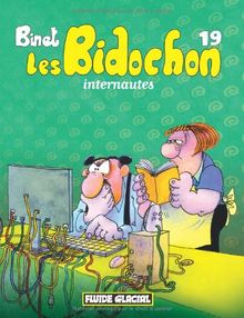 Les Bidochon. Vol. 19. Les Bidochon internautes