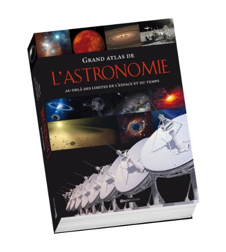 Grand Atlas De L'astronomie