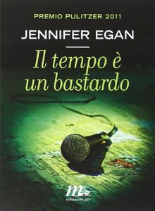 Il tempo è un bastardo